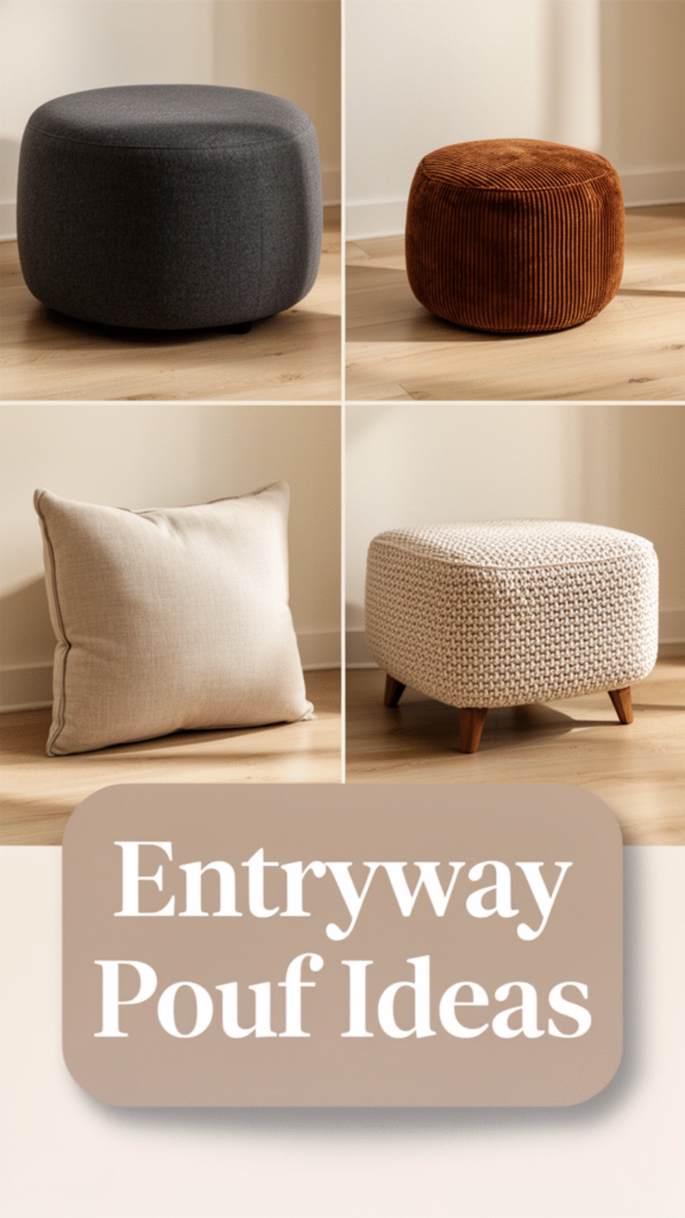 The Entryway Pouf Trick That Makes a Small Hall Feel Like a Styled Room