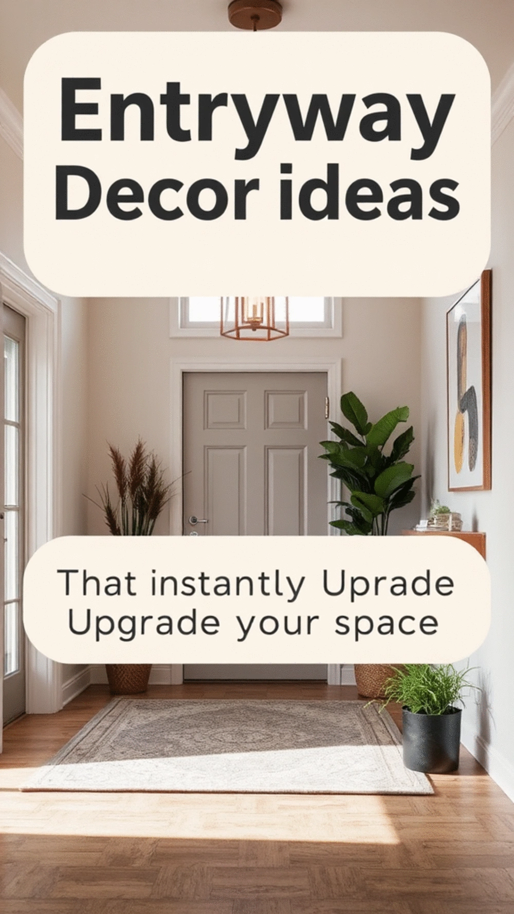 Entryway Decor Ideas That Instantly Upgrade Your Space