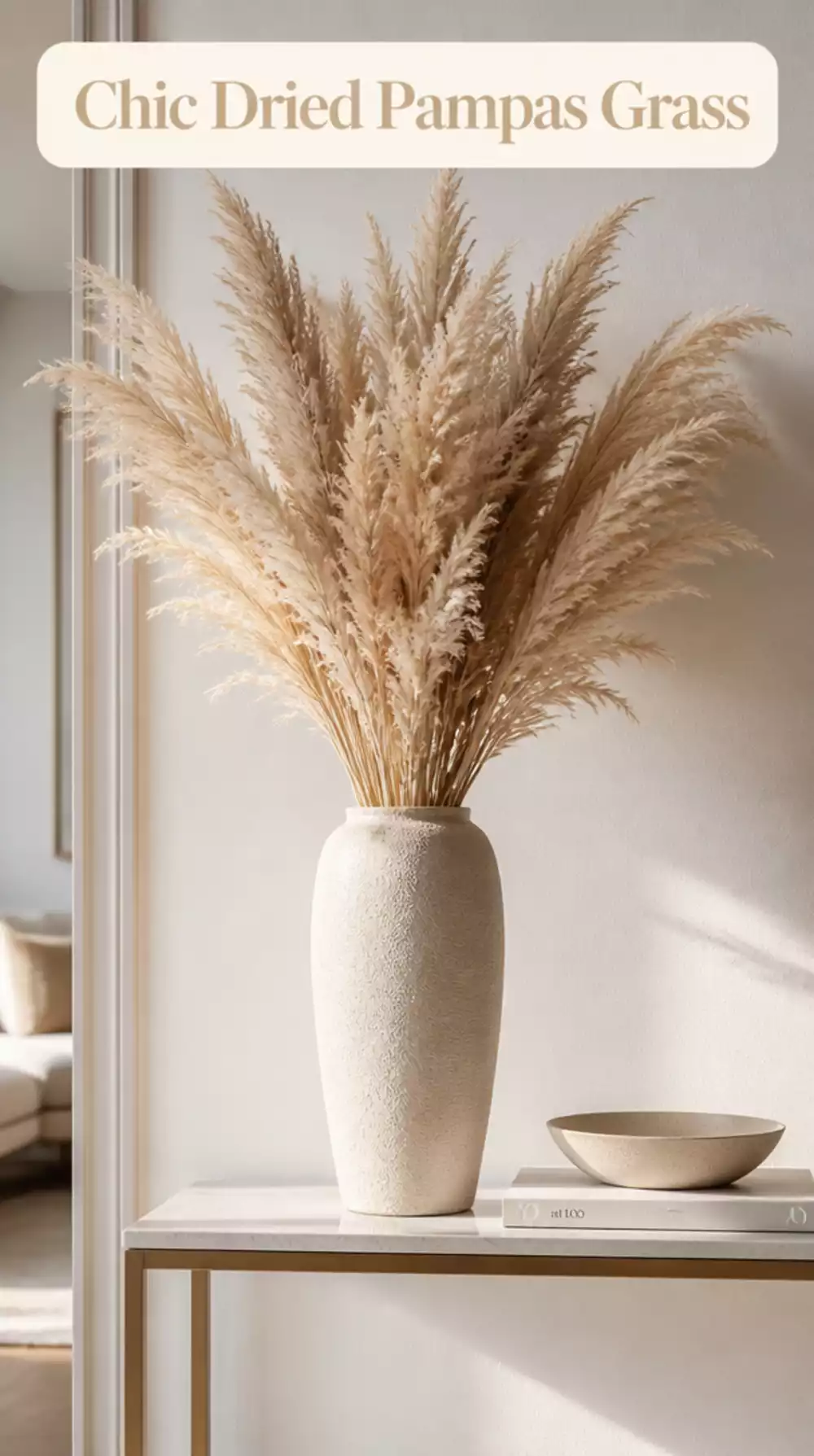 Entryway Dried Pampas Grass in a Tall Vase on a Slim Console Table
