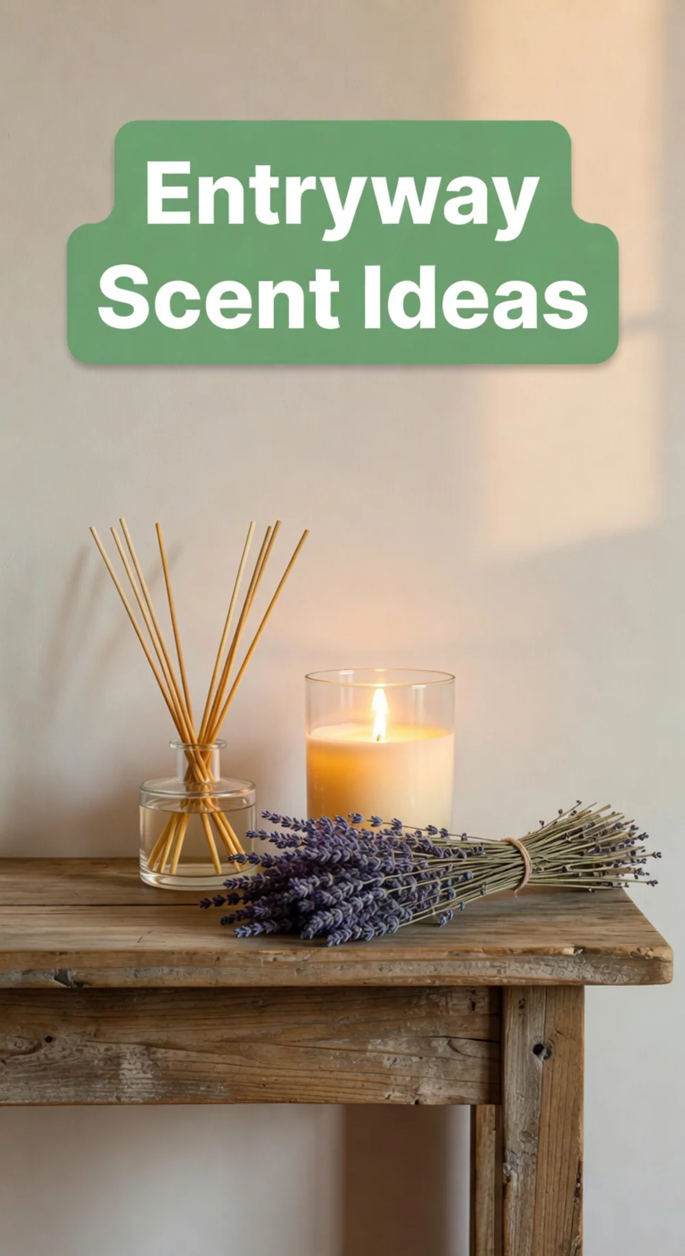 Entryway Scent Ideas That Make Guests Welcome