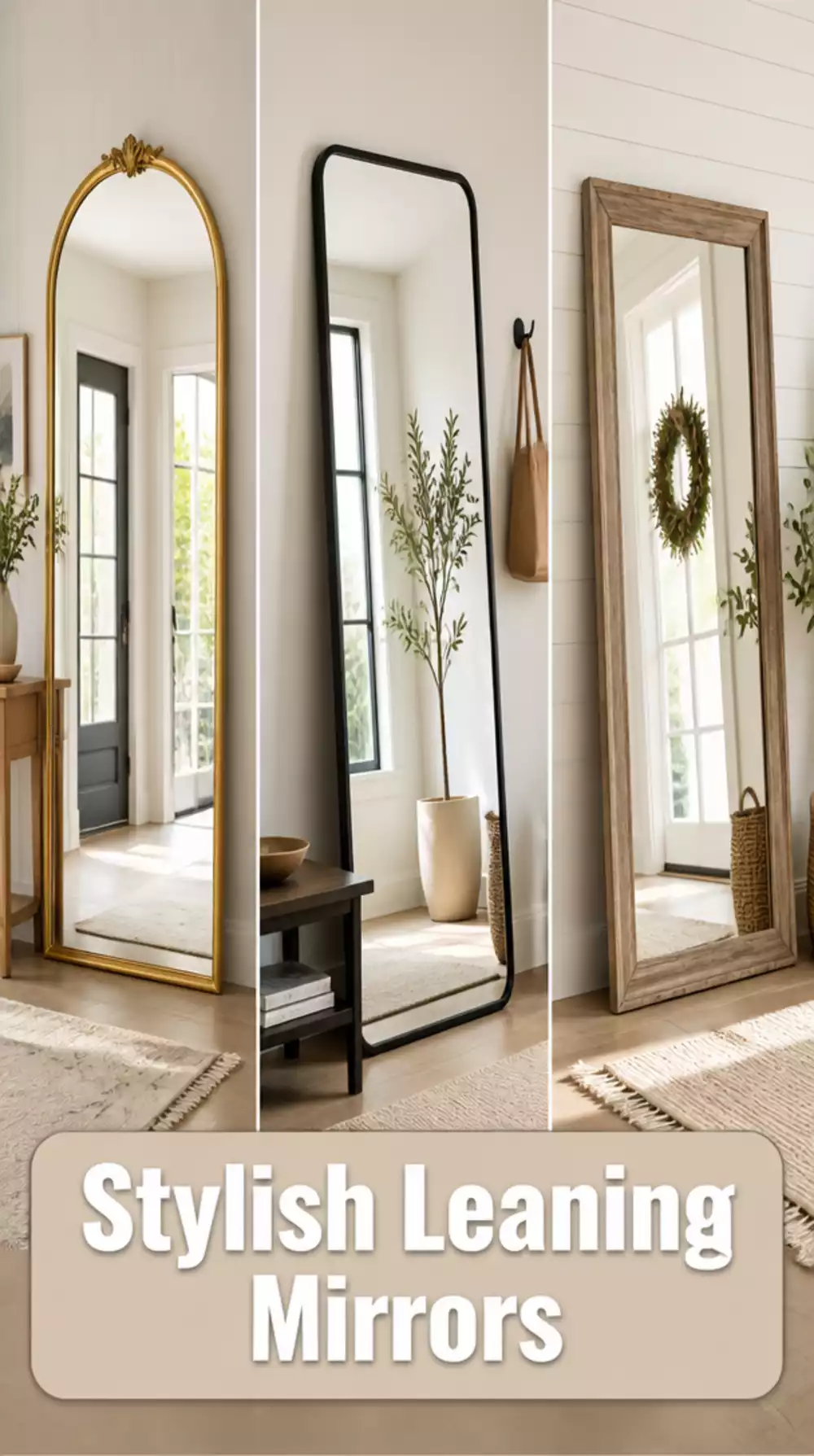 Small Entryway Leaning Mirror That Stands Without a Single Drill Hole