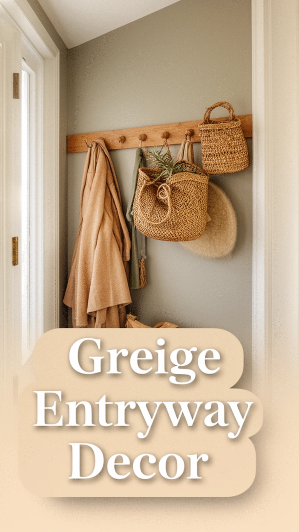 Entryway Greige Painted Wall That Makes Natural Wood and Rattan Pop